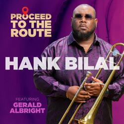 Proceed to the Route (feat. Gerald Albright)