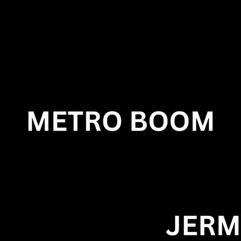 Metro Boom