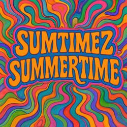 Sumtimez Summertime