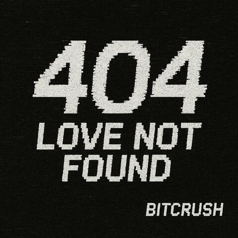 404 // LOVE NOT FOUND