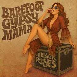 Barefoot Gypsy Mama