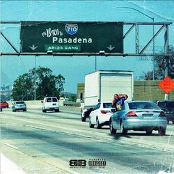 My Bitch In Pasadena