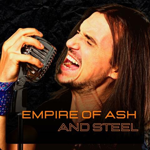 Empire of Ash and Steel