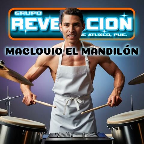 MACLOVIO EL MANDILON