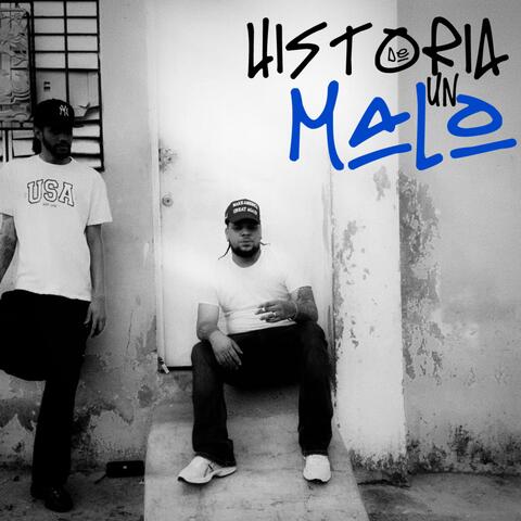 Historia De Un Malo
