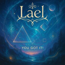 You Got It!