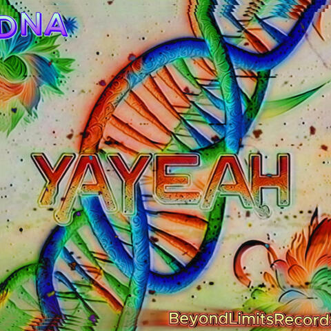 DNA (YAYEAH)
