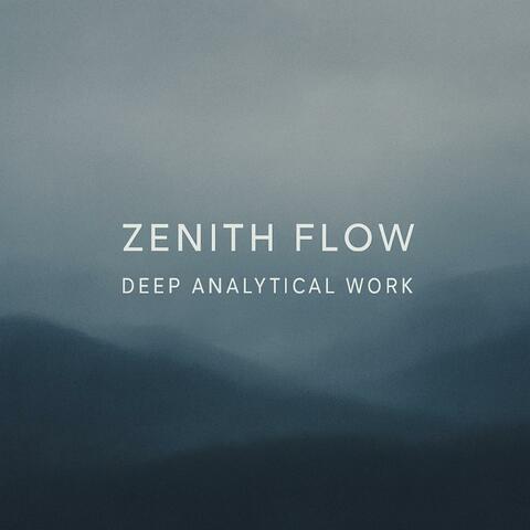Zenith Flow – Deep Analytical Work