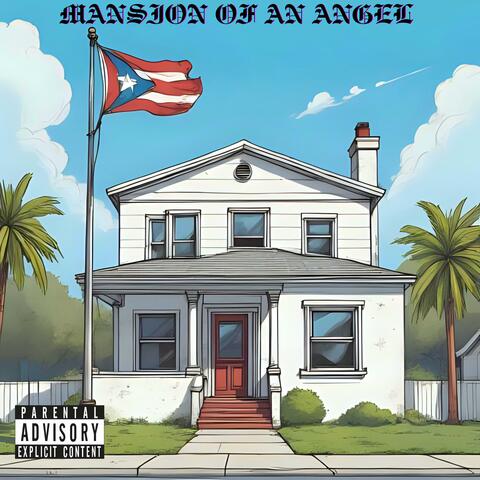 MANSION OF AN ANGEL