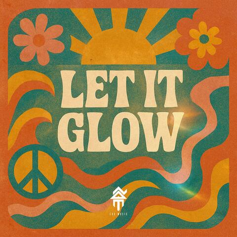 Let It Glow