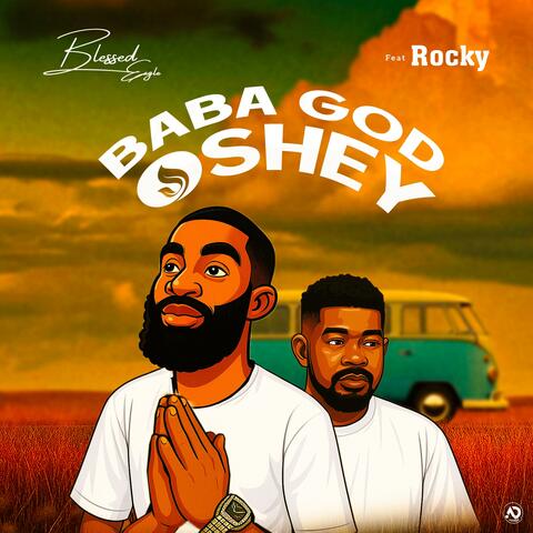 Baba God Oshey (feat. Rocky)