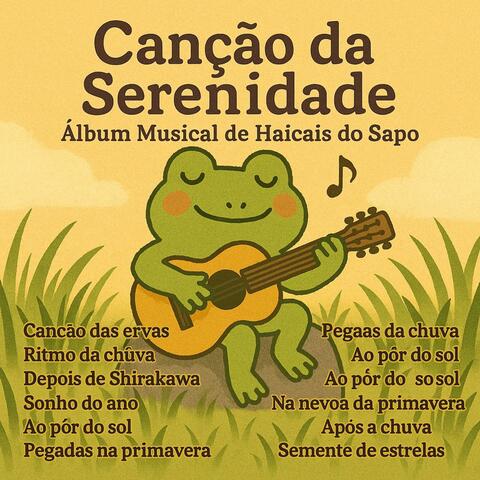 Haicais em Harmonia – Canções do Sapo