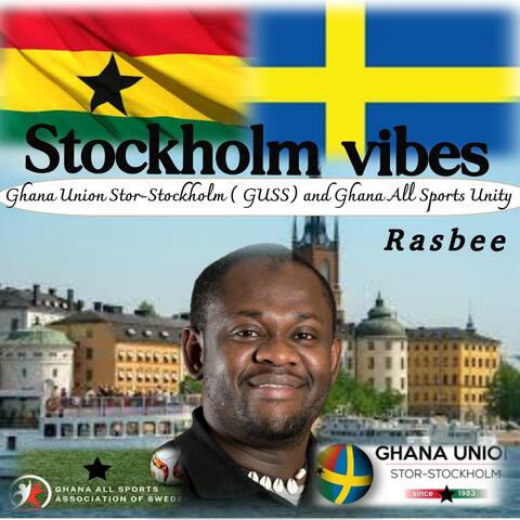 Stockholm Vibes (Ghana Union Stor-Stockholm GUSS and Ghana All sports Unity)