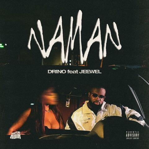 Naman (feat. Jeewel)