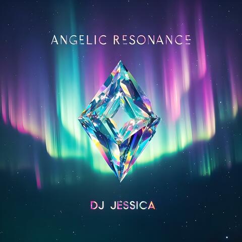 Angelic Resonance