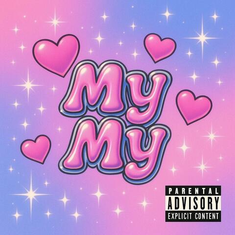 My My