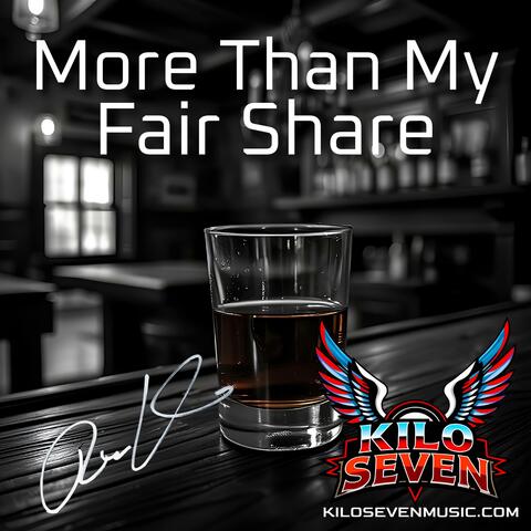 More Than My Fair Share