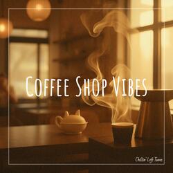 Coffee Shop Vibes