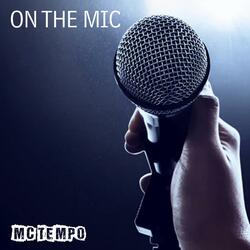 On the Mic