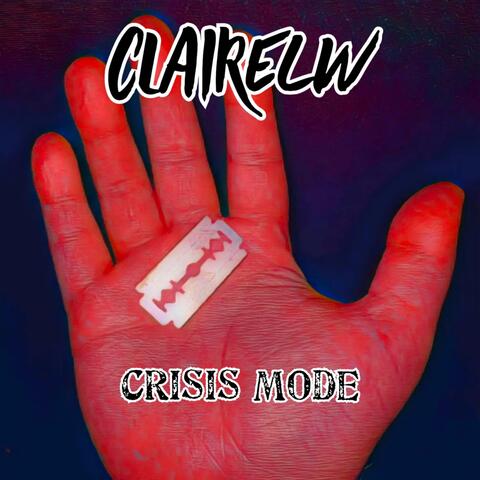 Crisis Mode
