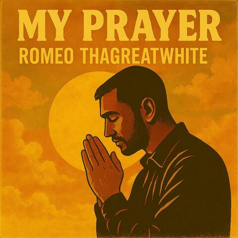 My Prayer