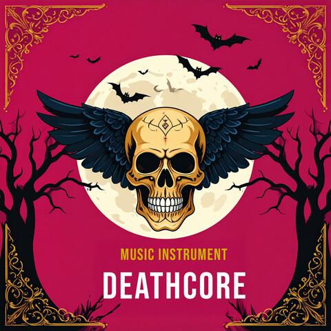 DeathCore Music Instrument