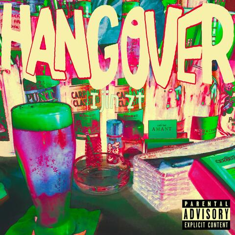 Hangover (feat. IJIN ZT)