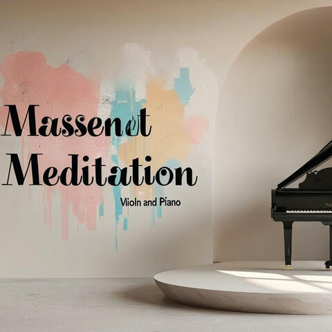 Massenet-Meditation-Violin and Piano