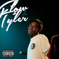 FLOW DO TYLER