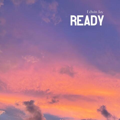 Ready