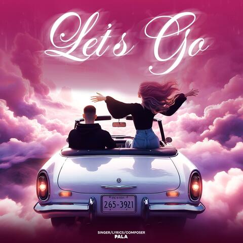 Let's Go (feat. Sukh )