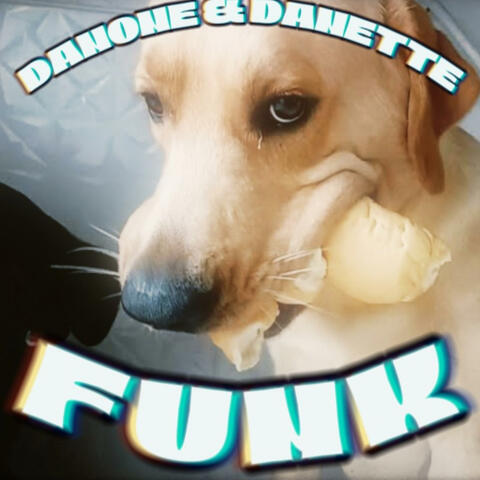 Danone & Danette Funk