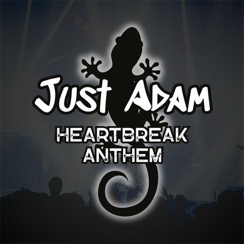 Heartbreak Anthem