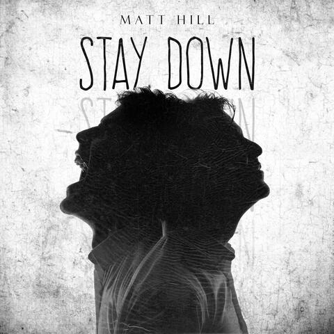 Stay Down