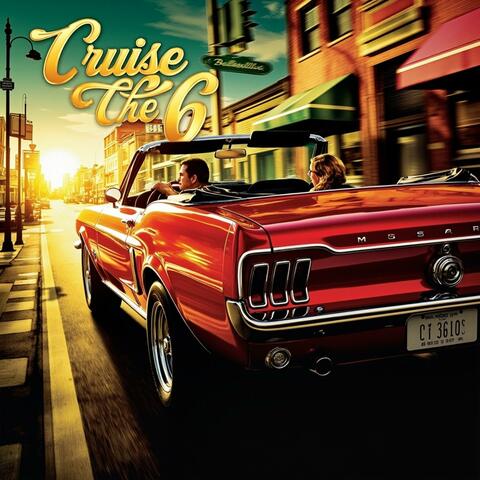 cruise the 6 (feat. c2)