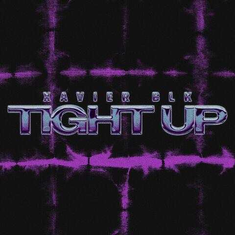 Tight Up