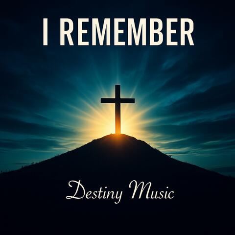 I Remember (Single)
