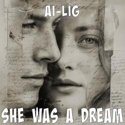 She Was A Dream