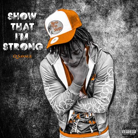 Show That Im Strong