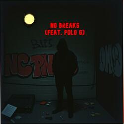 No Breaks (feat. Polo G)