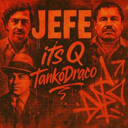 Jefe (feat. Tanko draco)