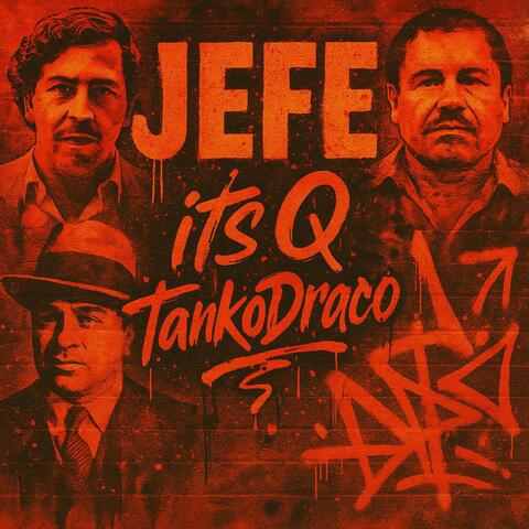 Jefe (feat. Tanko draco)
