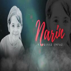 Yargısız İnfaz - Narin