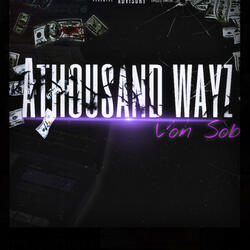 AThousand Wayz