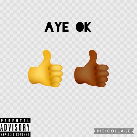 Aye Ok