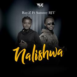 Nalishwa (feat. Sammy RJT)