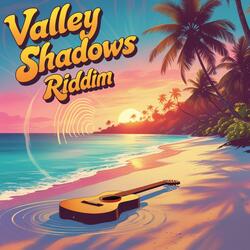 Valley Shadows Riddim (Positive Roots Reggae & Dub Vibes 2025)