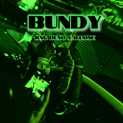 Bundy (feat. B.Lone)