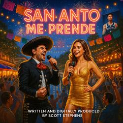 San Anto Me Prende