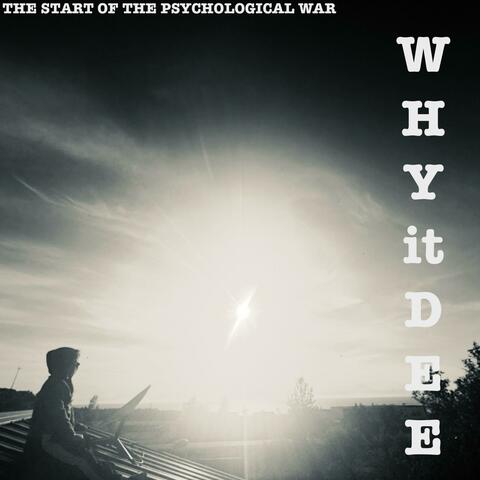 THE START OF THE PSYCHOLOGICAL WAR